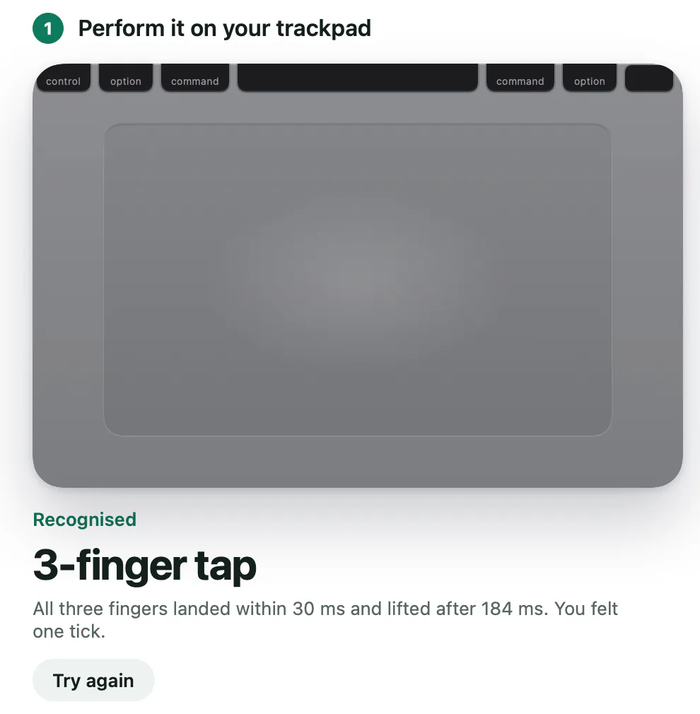 Step 1 of New gesture in Trill, Perform it on your trackpad, after a tap. Under the trackpad drawing: Recognised, 3-finger tap. All three fingers landed within 30 ms and lifted after 184 ms. You felt one tick. A Try again button.